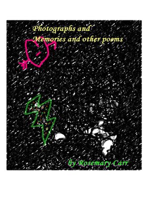 cover image of Photographs and Memories and other poems